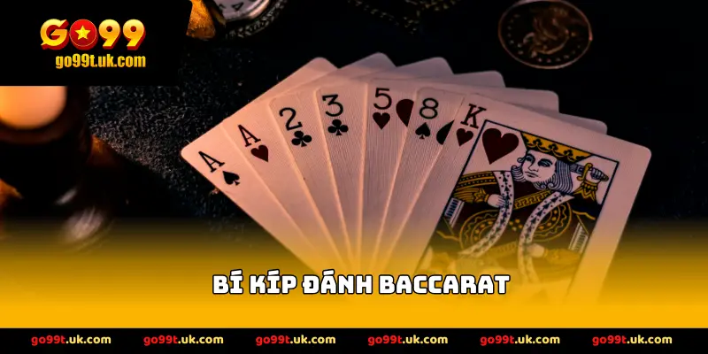 Bí Kíp Đánh Baccarat