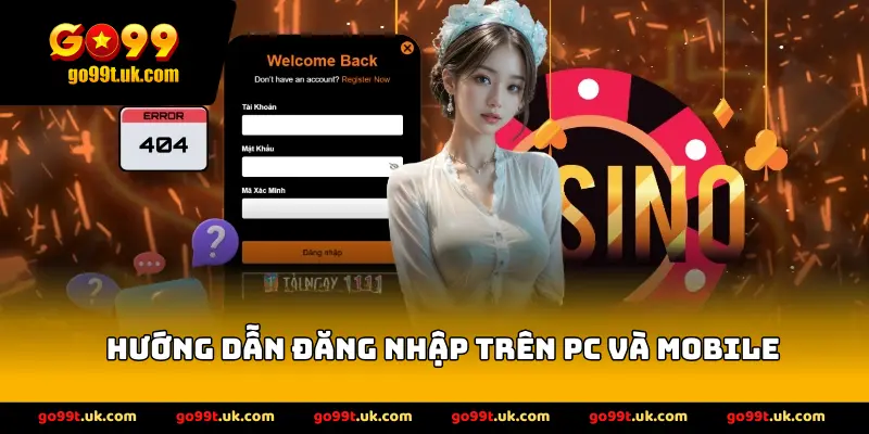Hướng dẫn đăng nhập trên pc và mobile